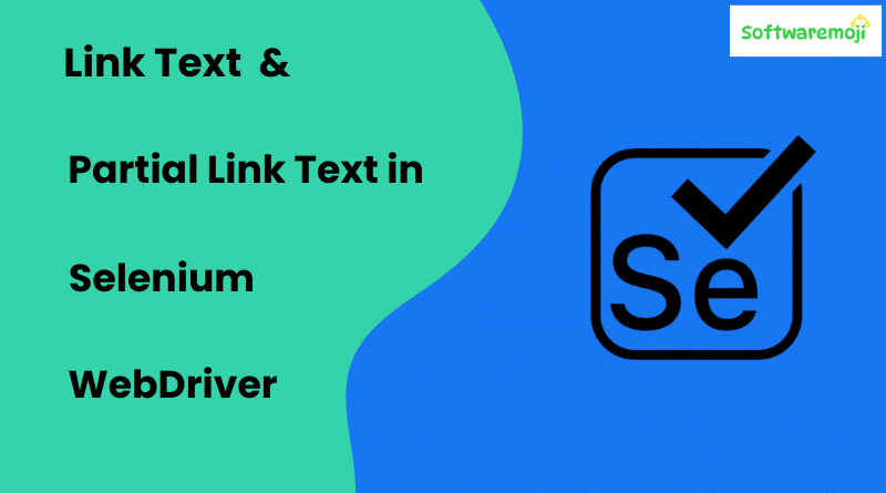 Mastering Selenium WebDriver: Link Text & Partial Link Text Best Opportunity-2025
