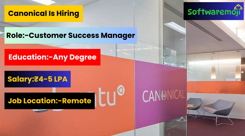 Canonical (2) Remote Customer Success Manager Position at Canonical - Hiring 2025