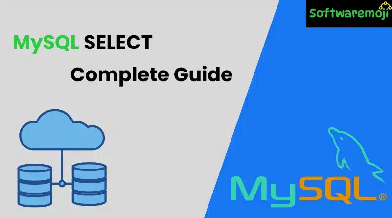 Complete Guide to MySQL SELECT Statement