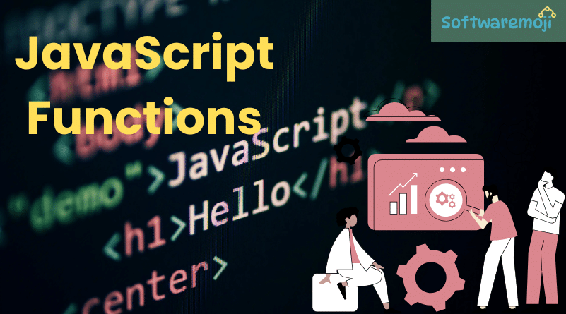 JavaScript Functions