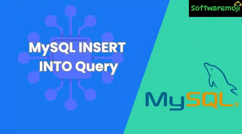 MySQL INSERT INTO Query: A Complete Guide with Examples Great 2025