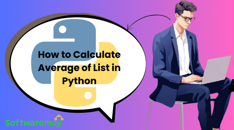  How to Calculate Average of List in Python
