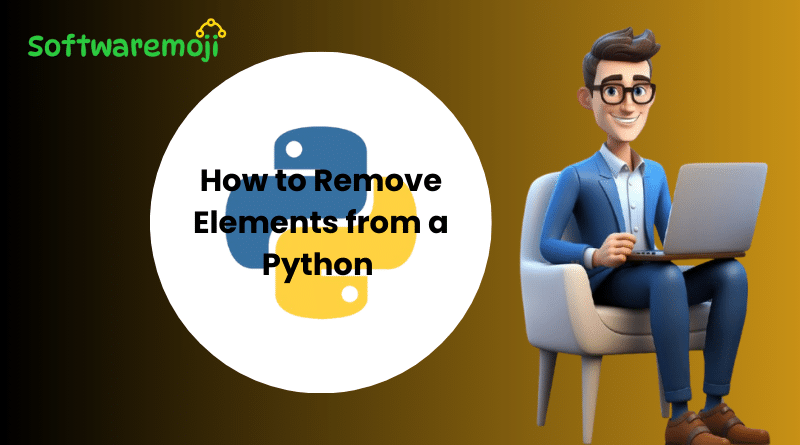 How to Remove Elements from a Python