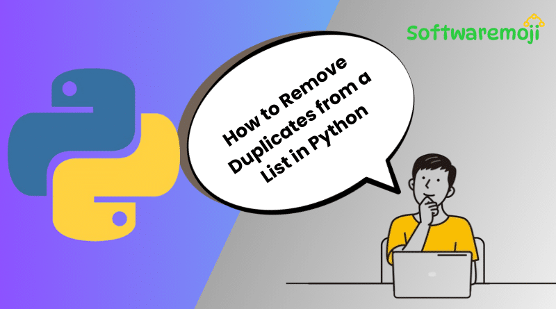 How to Remove Duplicates from a List in Python