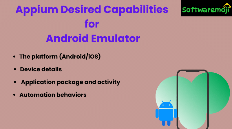 Appium Desired Capabilities for Android Emulator