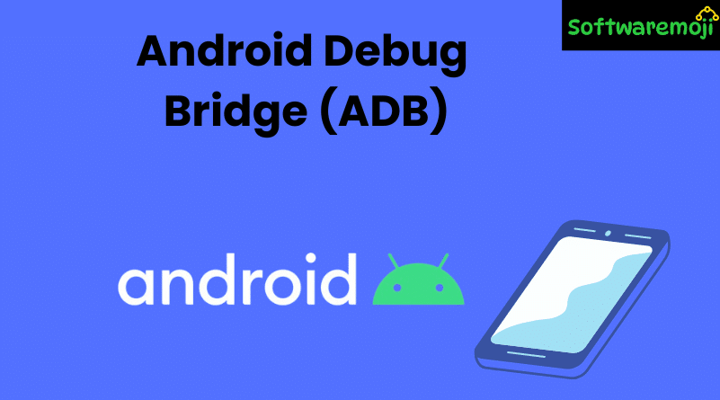 Android Debug Bridge ADB