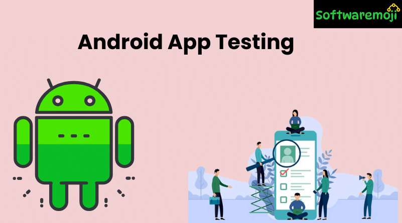 Android App Testing Tutorial