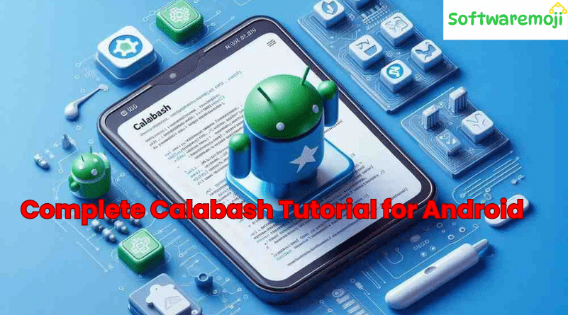 Complete Calabash Tutorial for Android