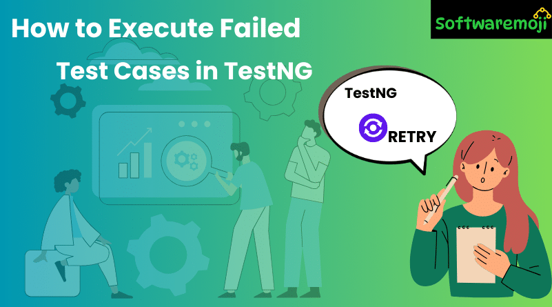 How to Execute Failed Test Cases in TestNG