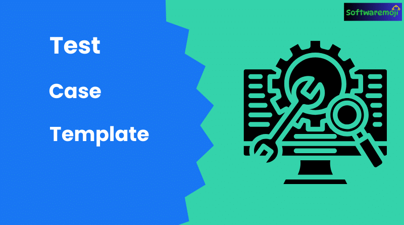 Free Test Case Template Download (Excel & Word) | Best Practices for Writing Effective Test Cases-2025